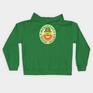 Make Earth green once again in honor to Saint Patrick Kids Hoodie